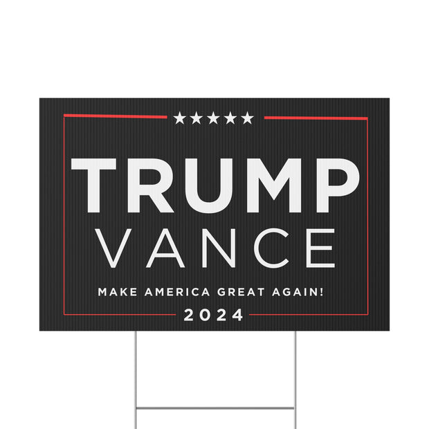 Trump Vance 2024 Yard Sign - Make America Great Again Campaign Sign