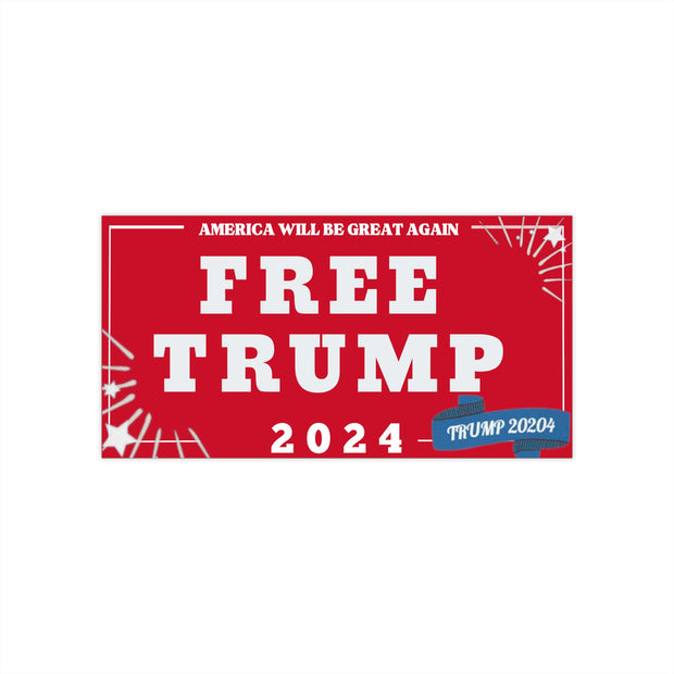 Red Free Trump 2024 Bumper Sticker - Make America Great Again!