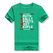 Eye-Catching "Truth Really Upsets Most People" Trump 2024 T-Shirt – Available in Multiple Colors