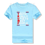 Eye-Catching "Truth Really Upsets Most People" Trump 2024 T-Shirt – Available in Multiple Colors